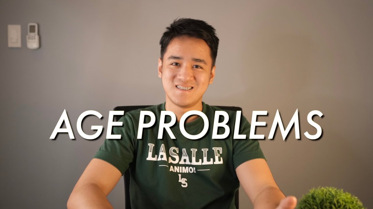 UPCAT REVIEW: Age Problems