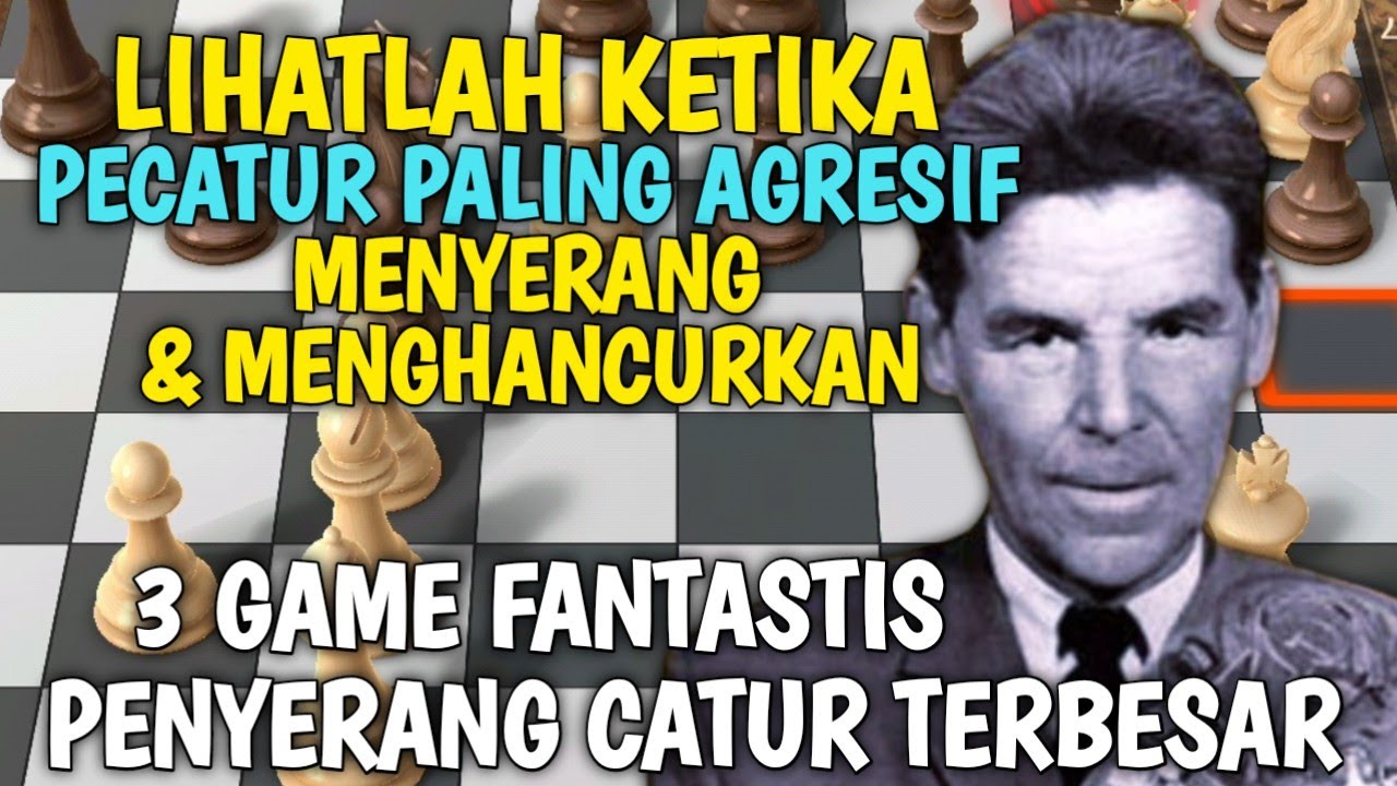 3 Game Pecatur Paling Agresif Rashid Nezhmetdinov