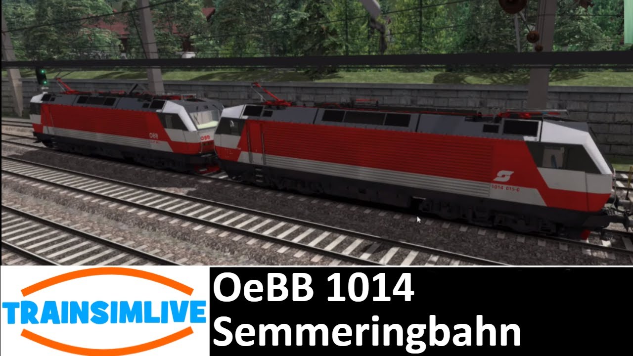 Train SImulator 2018 - OeBB 1014 On Semmeringbahn