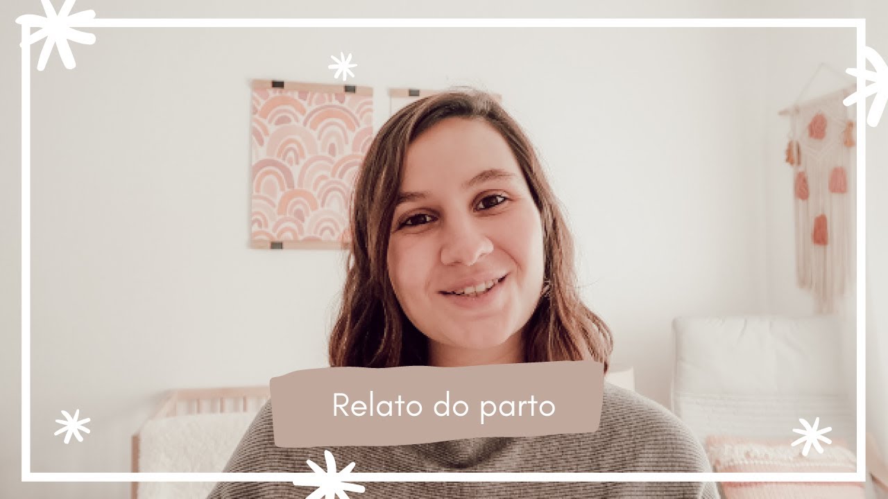 Relato de Parto l Hospital da Póvoa de Varzim