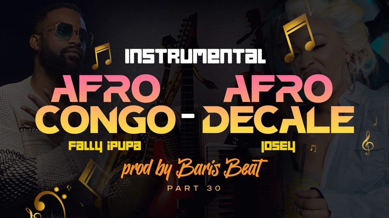 INSTRUMENTAL AFRO CONGO - AFRO DECALE Part.30 By 