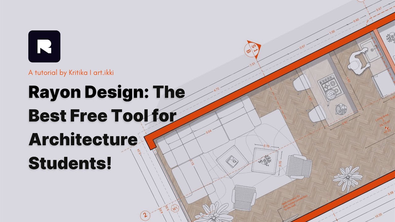 Rayon Design: The Best Free Tool for Architecture Students!