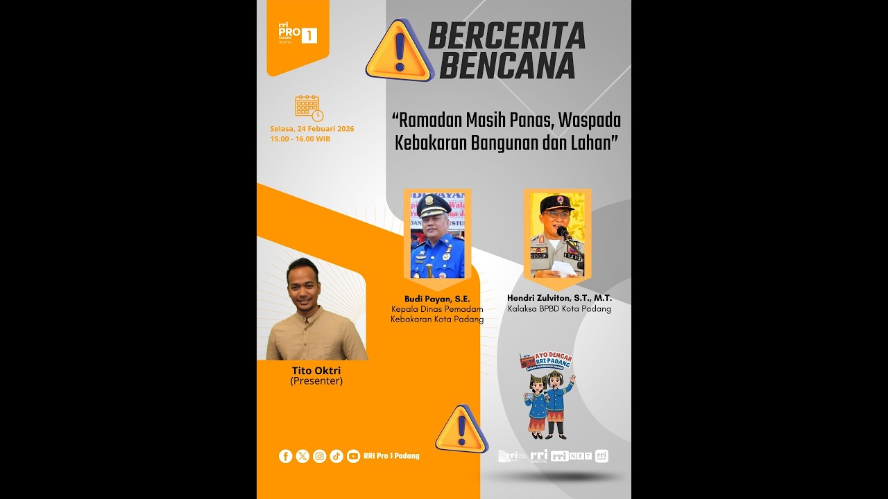 BERCERITA BENCANA || SELASA, 24 FEBRUARI 2026