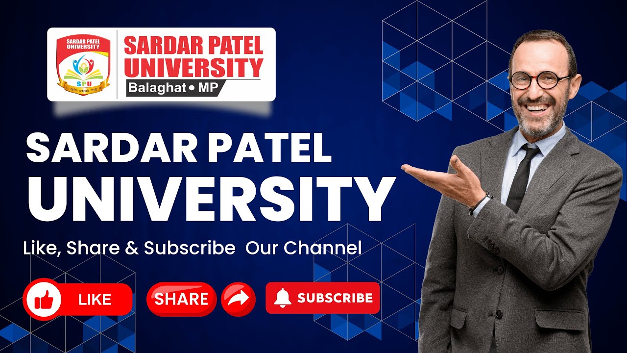 Discover Excellence: Sardar Patel University Balaghat