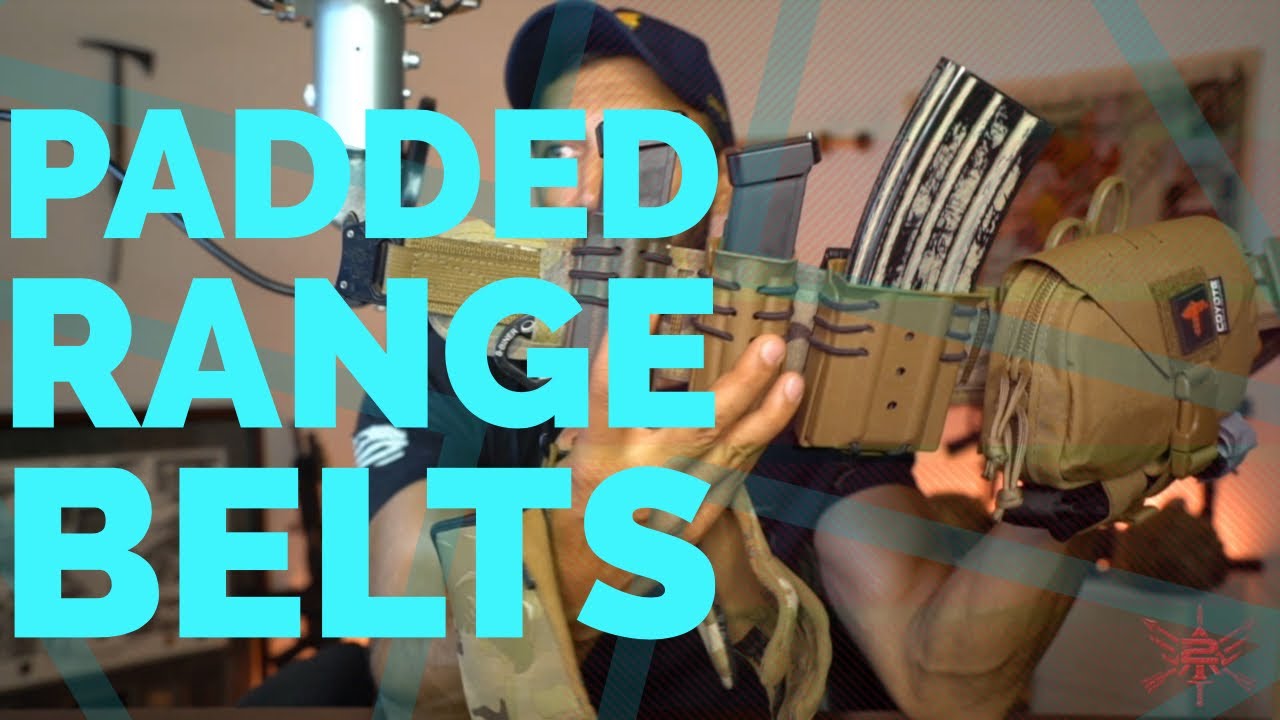 Range Belt Dos & Don'ts: Part 2- Padded Belts