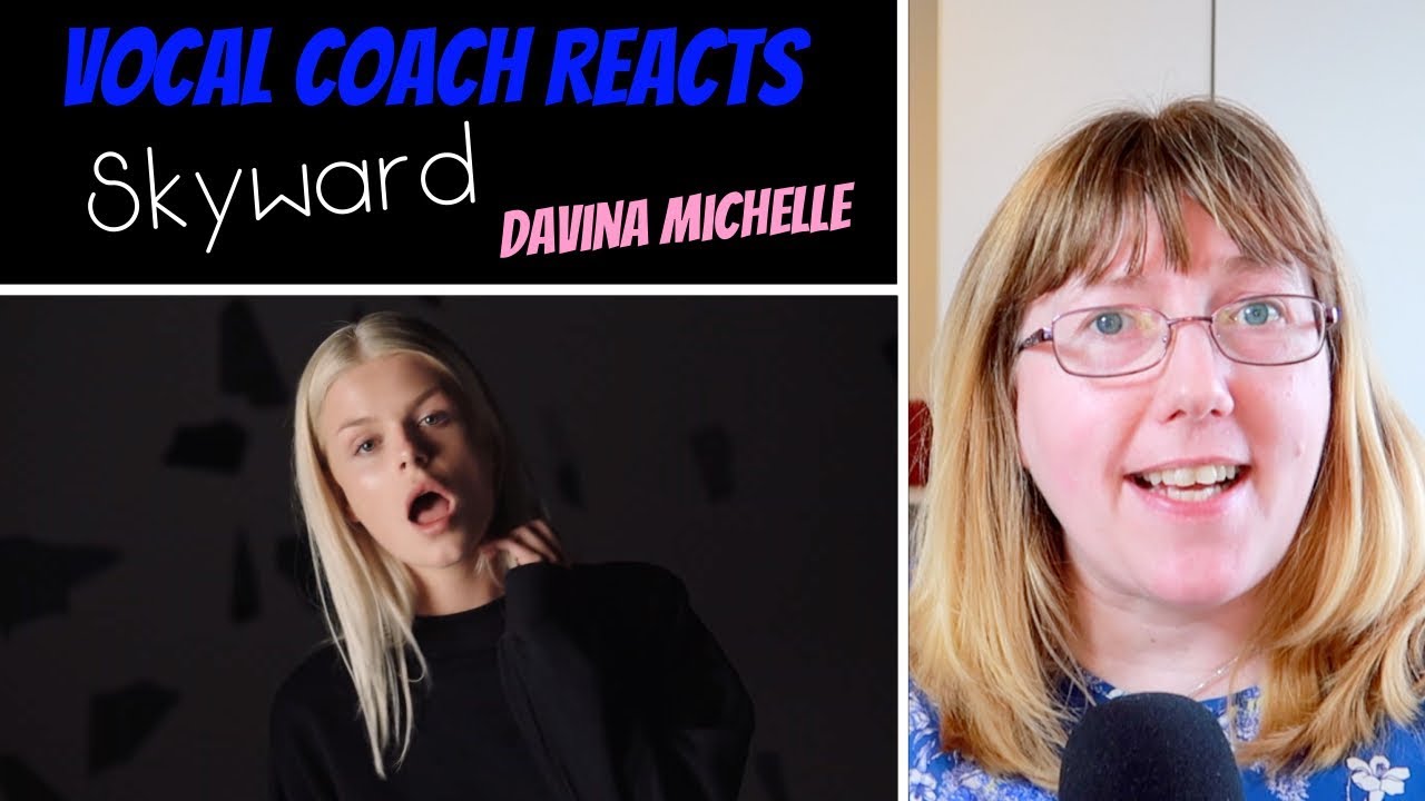 Vocal Coach Reacts to Skyward - Davina Michelle