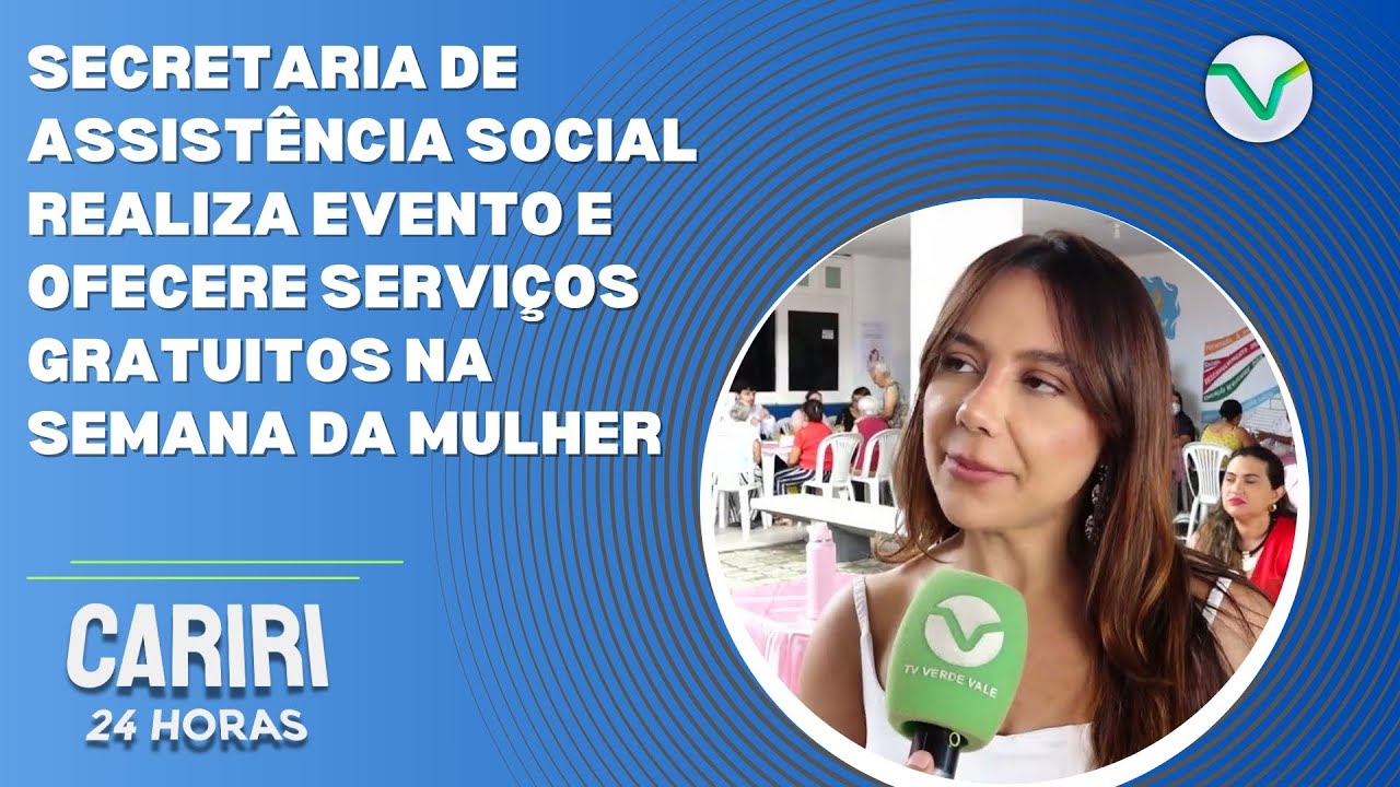 Secretaria de Assistência Social realiza evento e ofecere serviços gratuitos na semana da mulher