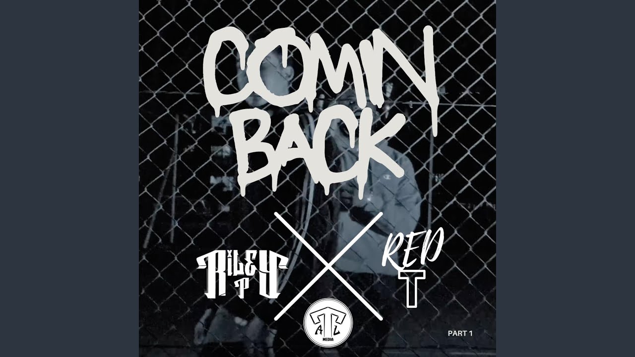 Comin Back (feat. RedT)