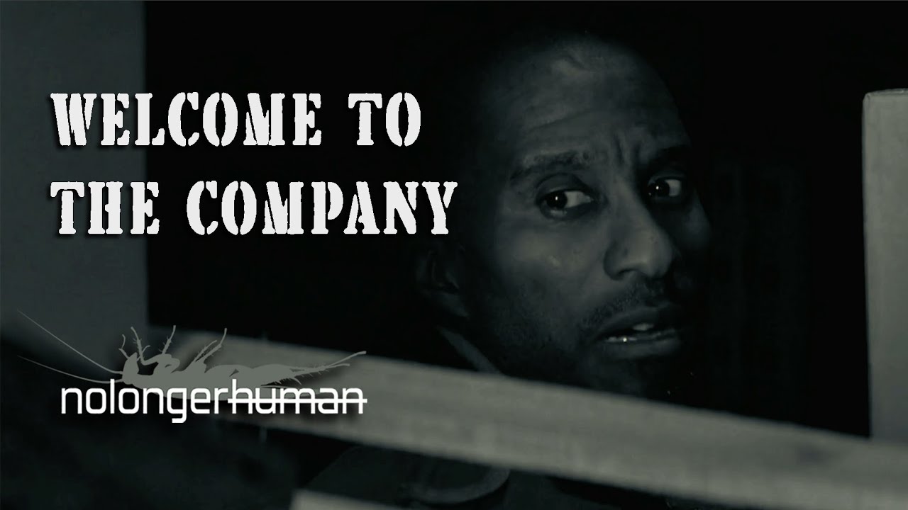 nolongerhuman - Welcome to the Company (Official Music Video)