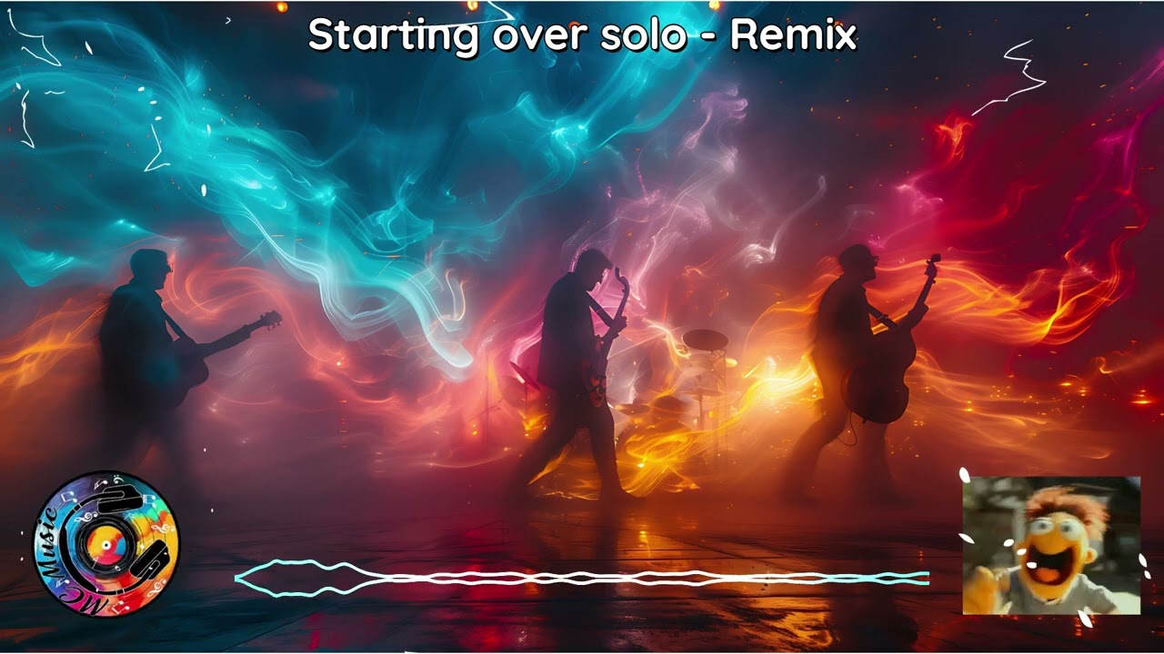 Starting Over Solo - Remix