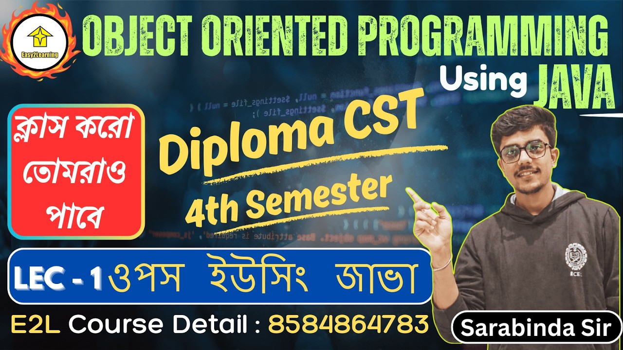 🔥Diploma 4th Semester || OOP Using JAVA | | CST | LEC -1 | By - Sarabinda Sir #easy2learning