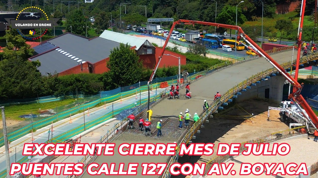VOLANDO EN DRONE 4K - EXCELENTE CIERRE DE MES  PUENTES CALLE 127 -  BOGOTA JULIO 31 DE 2024