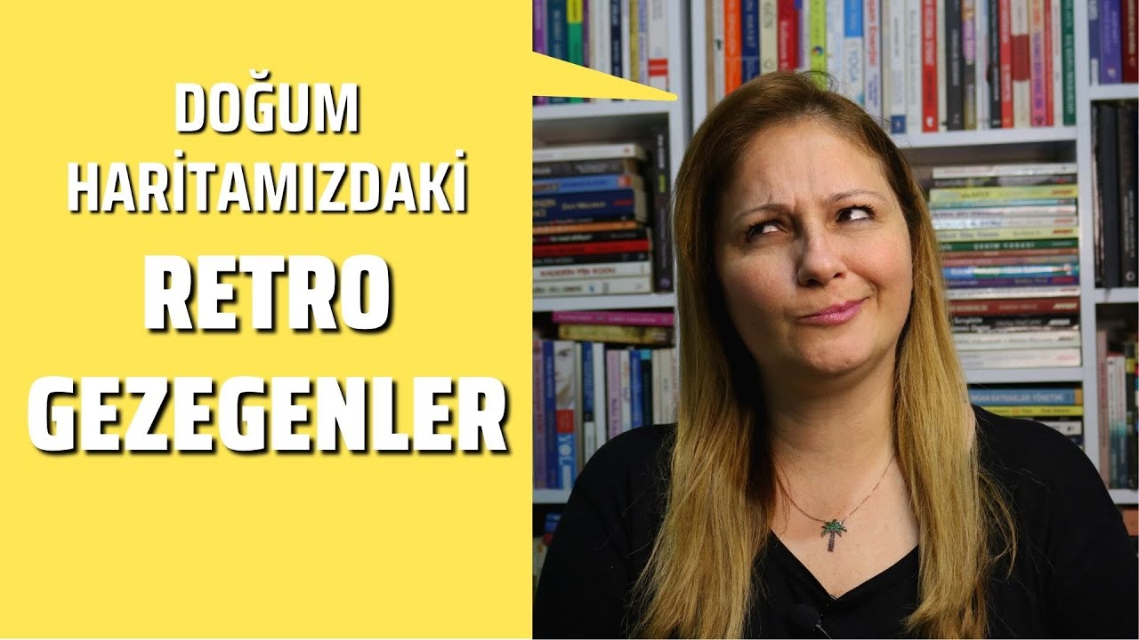Doğum Haritasında Retro Gezegenler - Astrolog Nur Banu Telci