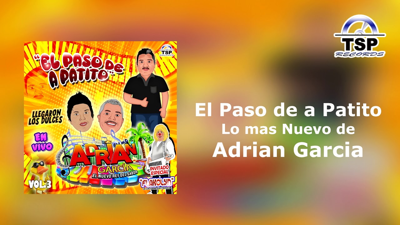 El Paso de a Patito - Adrian Garcia Vol 3 Lo mas Nuevo 2020