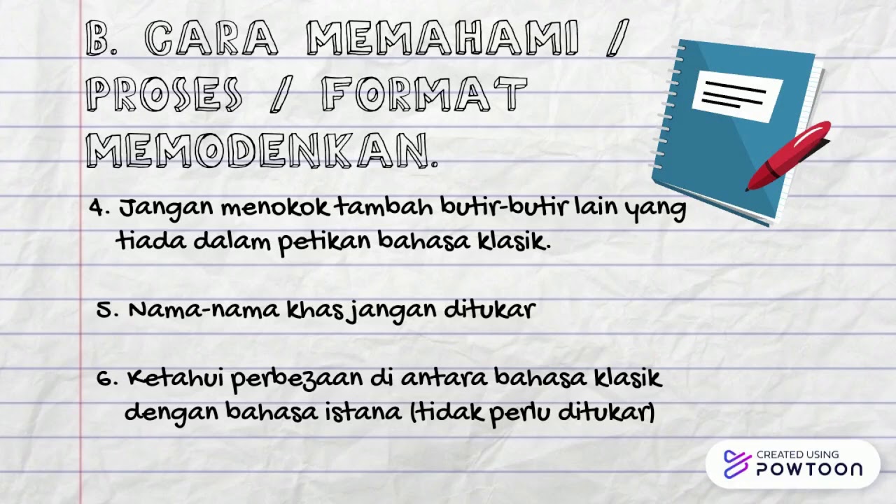 BAHASA KLASIK KEPADA BAHASA MELAYU STANDARD -Part1-
