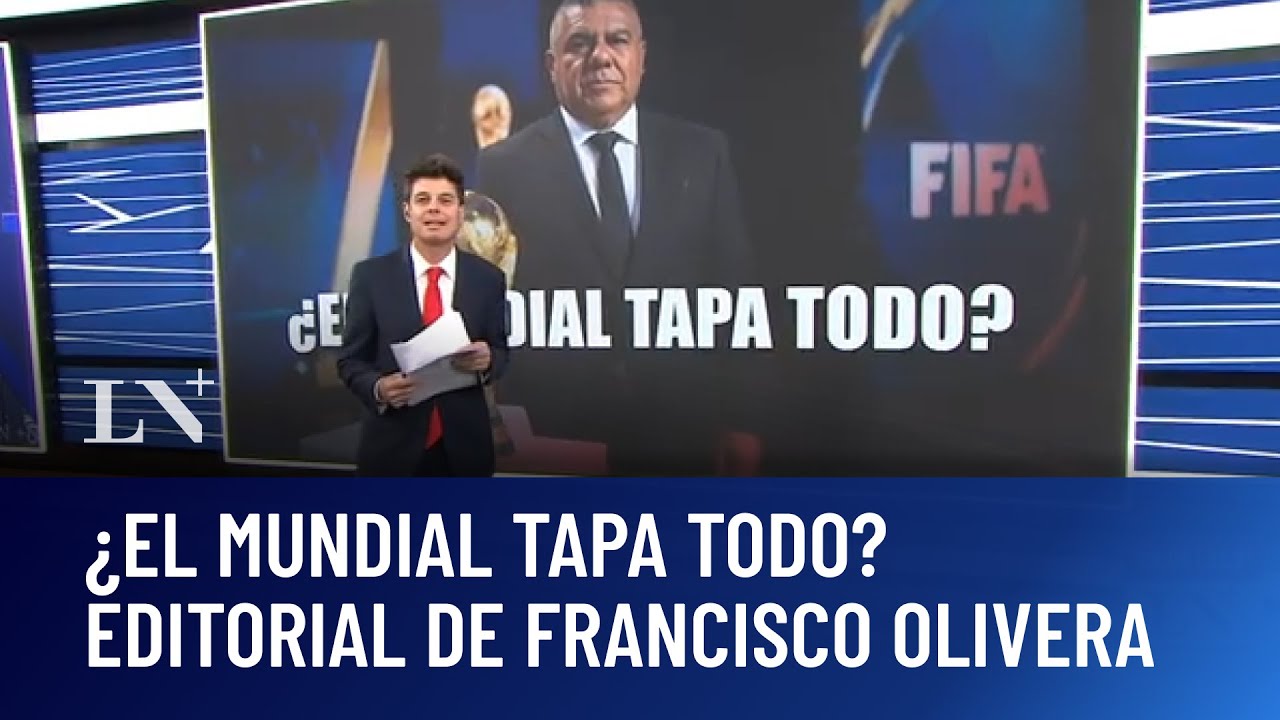 ¿El mundial tapa todo? El editorial de Francisco Olivera (05/12)