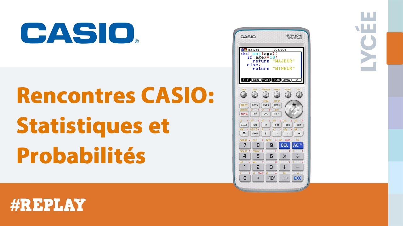 Rencontres CASIO - Statistiques et probabilités