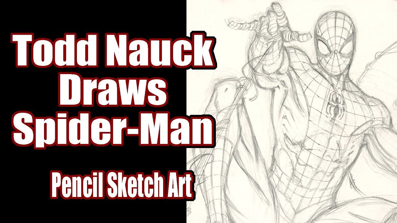 Todd Nauck Draws Spider-Man: Pencil Sketch Art
