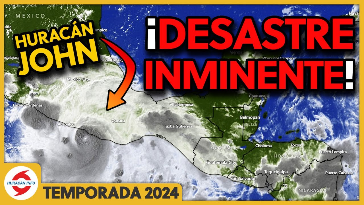 John se fortalece rápidamente en huracán. Se dirige a Guerrero y Oaxaca. Catástrofe para México.