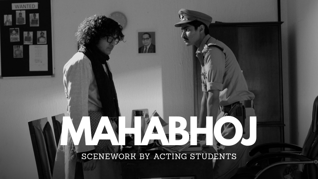 Mahabhoj Scenework | Student Actors Perform Mannu Bhandari’s Play | Doon Film School