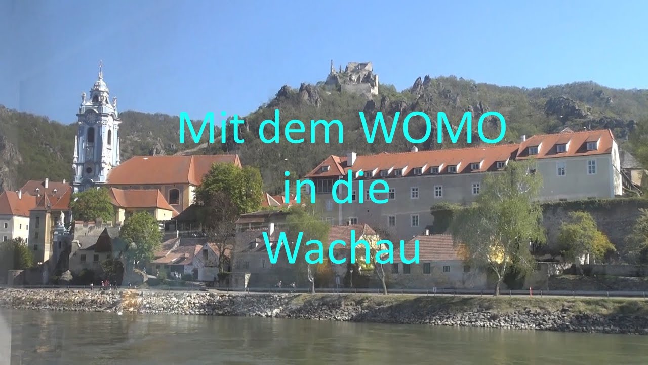 Mit dem WOMO in die Wachau