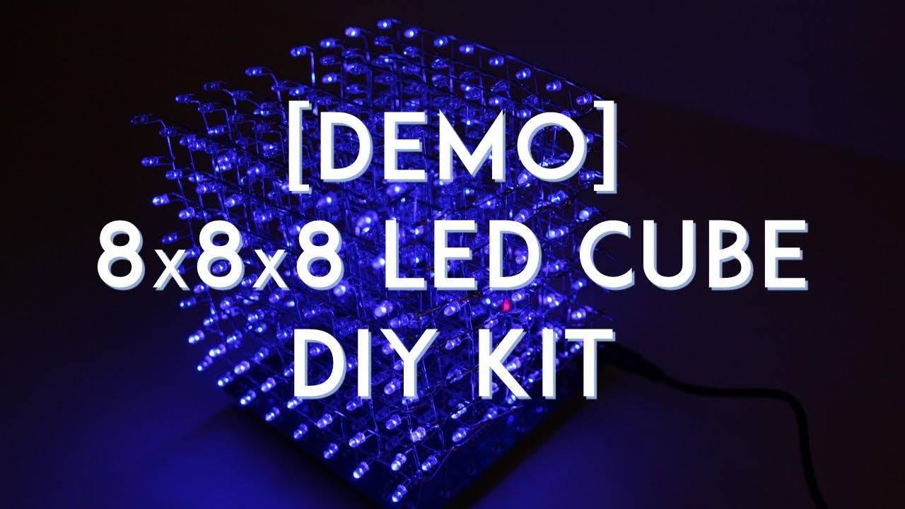 [DEMO] 8x8x8 LED Cube DIY Kit