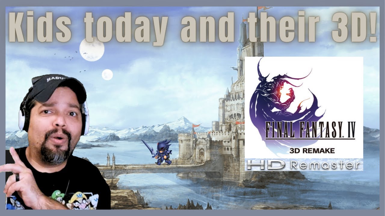 My 2D boomer brain can't handle this 3D! - FF4 3D Remake