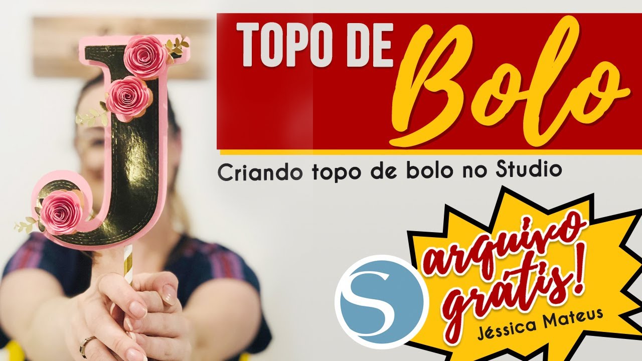 Criando topo de Bolo Personalizado  - Jessica Mateus