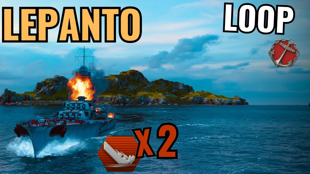 Lepanto - Map LOOP | 107 K damage & 2 kills | World of Warships