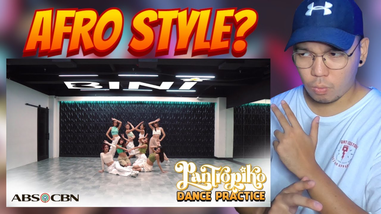 AFRO STYLE + DANCE HALL ? │ DANCER REACTS to #BINI: ‘Pantropiko’ Dance Practice