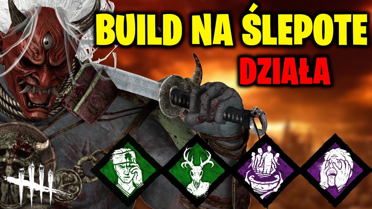 Build na ślepote - Rush genów LVL. EXPERT - DEAD BY DAYLIGHT