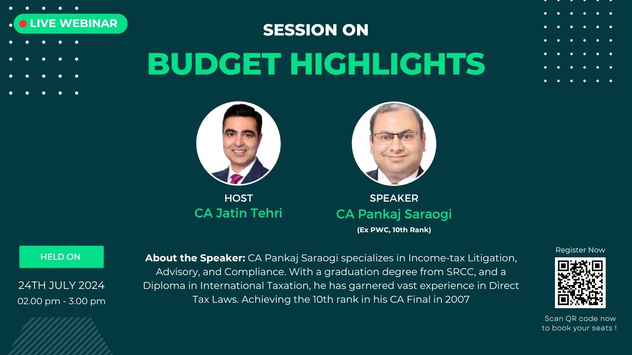 Session on Budget Highlights | CA Jatin Tehri ft. CA Pankaj Saraogi