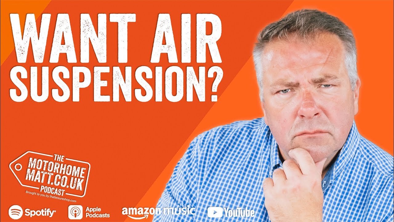 Does your motorhome need air suspension?