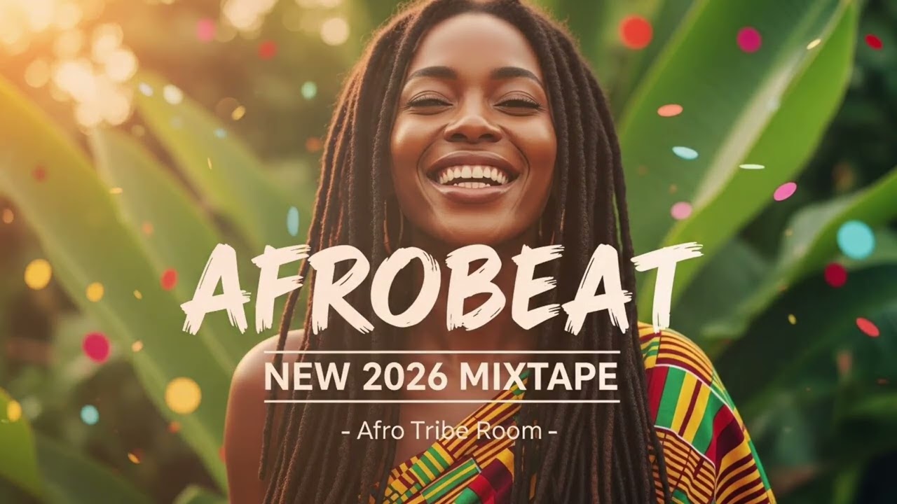 AFROBEAT 2026 MIXTAPE – Inspired By Burna Boy, Wizkid, Rema, Ayra Starr, Omah Lay