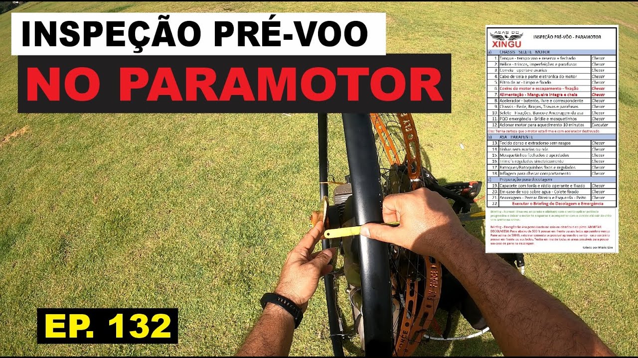 INSPEÇÃO PRÉ-VOO NO PARAMOTOR (CHECKLIST) - EP 132