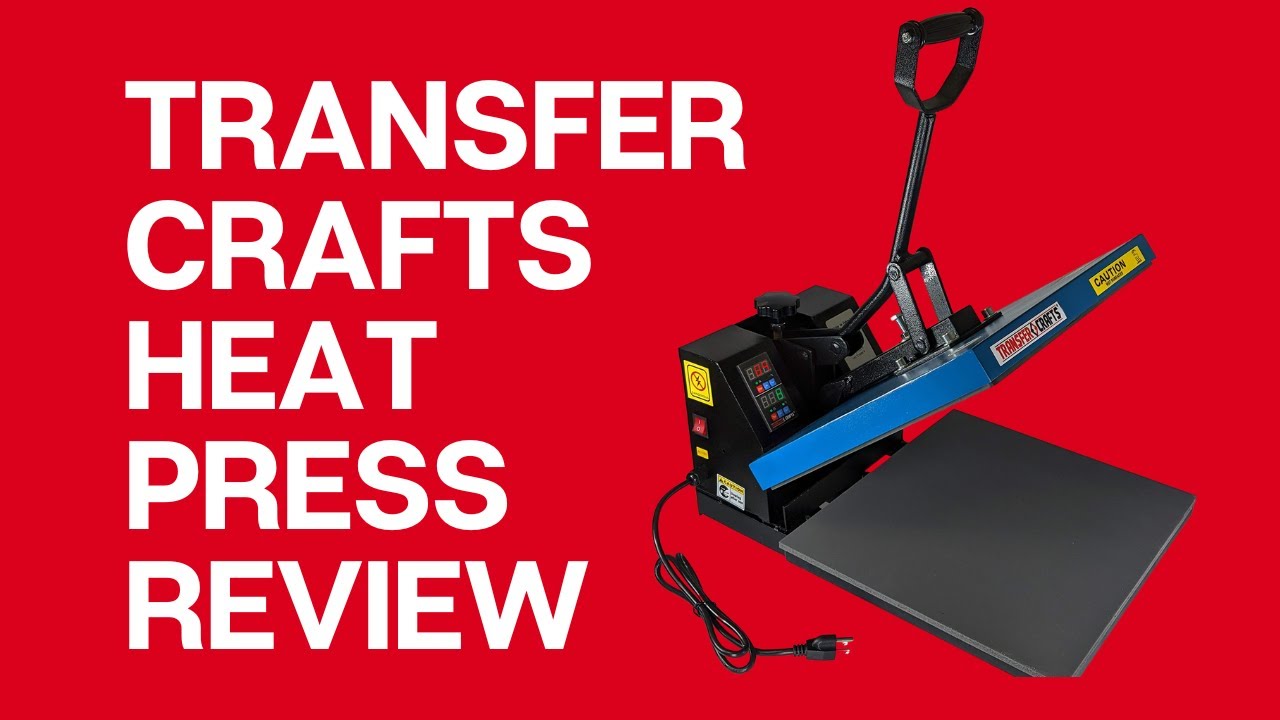 Transfer Crafts Heat press machine review