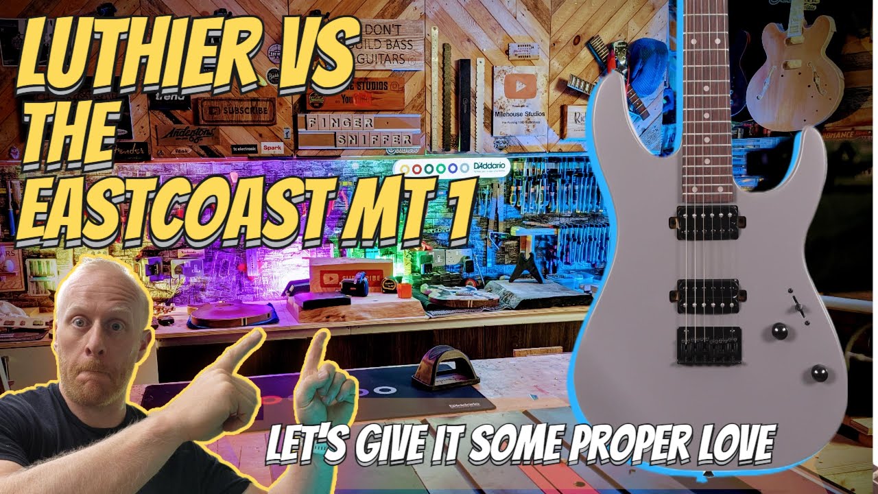 Let's Review and improve this Eastcoast MT1 Guitar