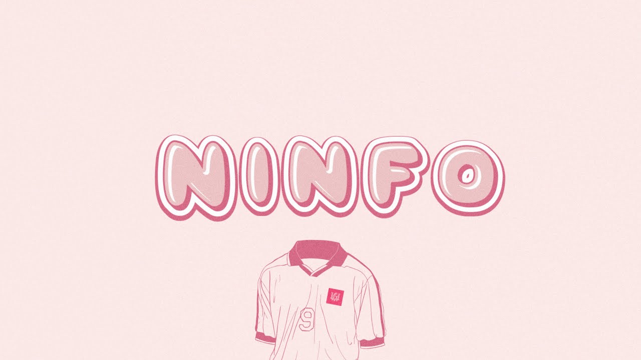 NINFO (Dvschez Mashup)