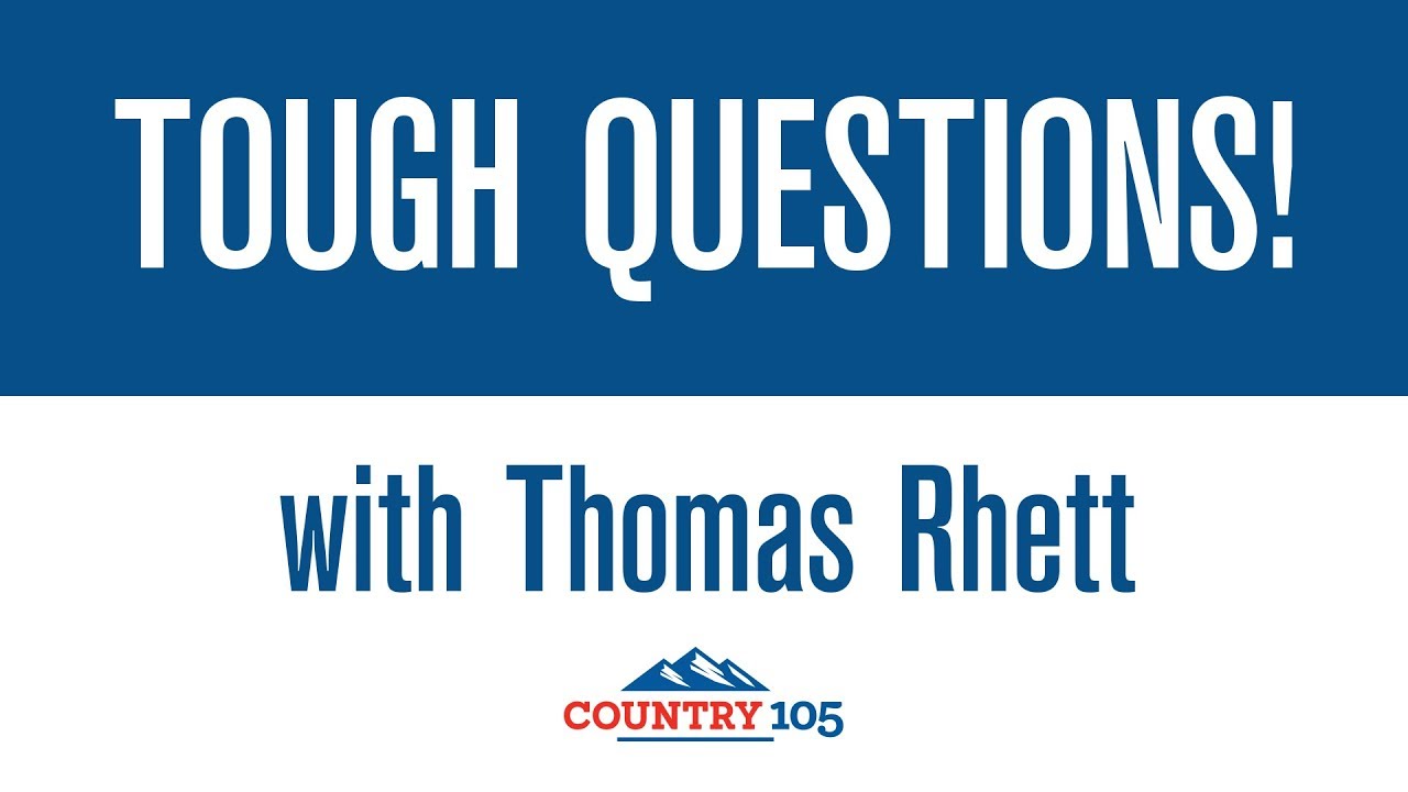 Country 105's Tough Questions: Thomas Rhett