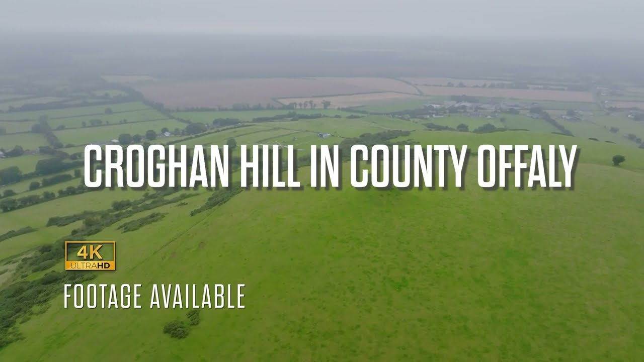 Croghan Hill, Offaly, Ireland.  4k Drone Footage. Town Reel.