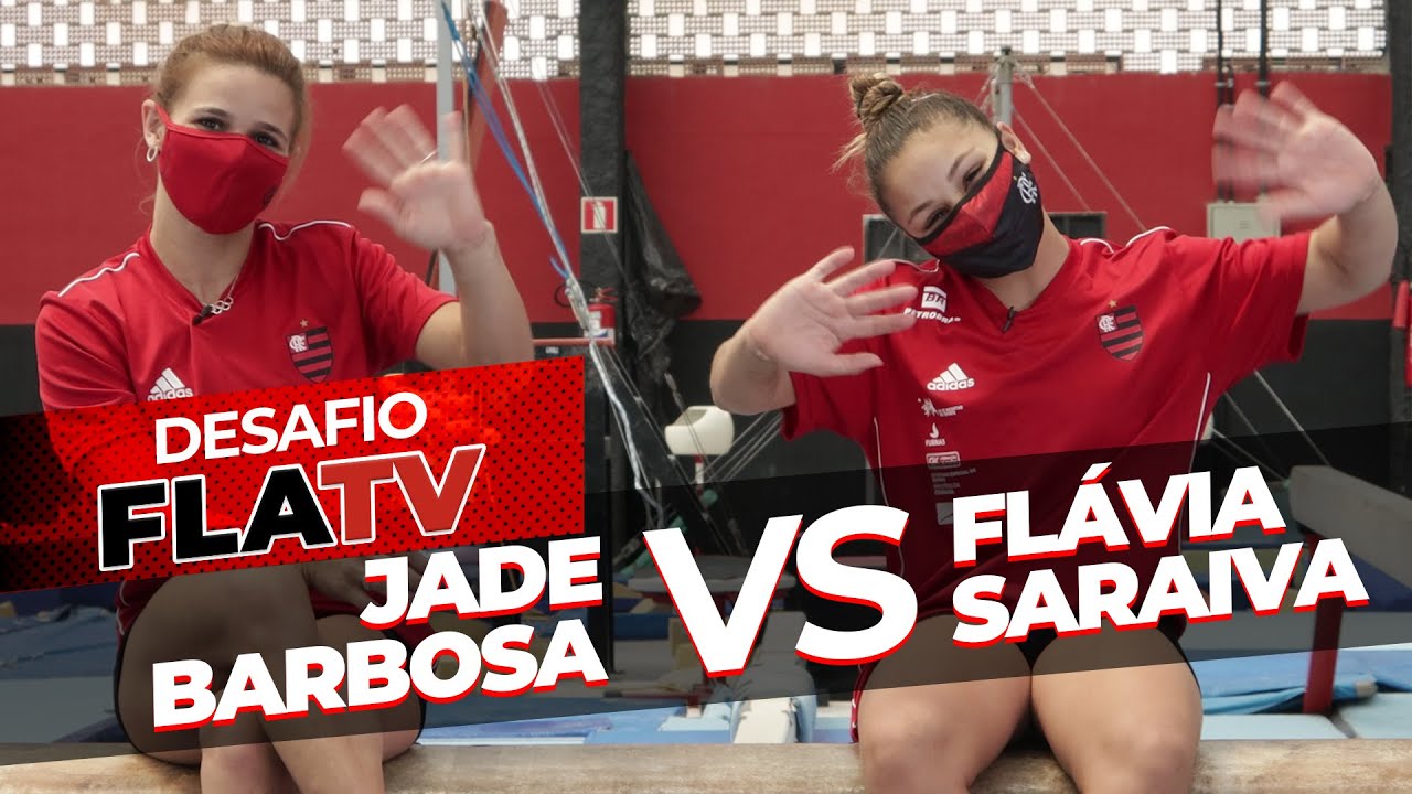 Desafio Fla TV com Jade Barbosa e Flavia Saraiva