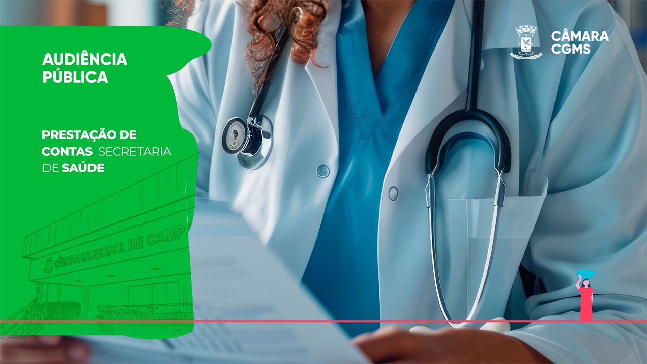 Audiência Pública - Prestação de Contas da Secretraria Municipal de Saúde (SESAU)