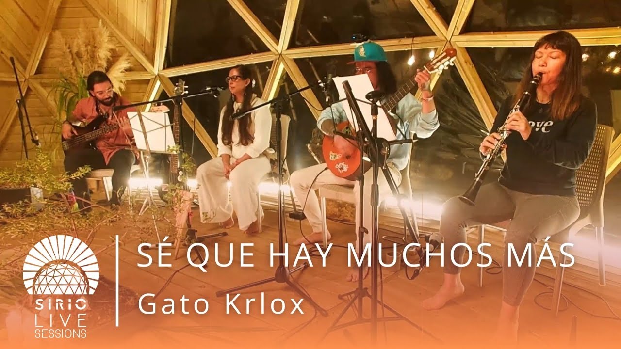 SÉ QUE HAY MUCHOS MÁS  ·  GATO KRLOX   |  Sirio Live Sessions (Música medicina en vivo)
