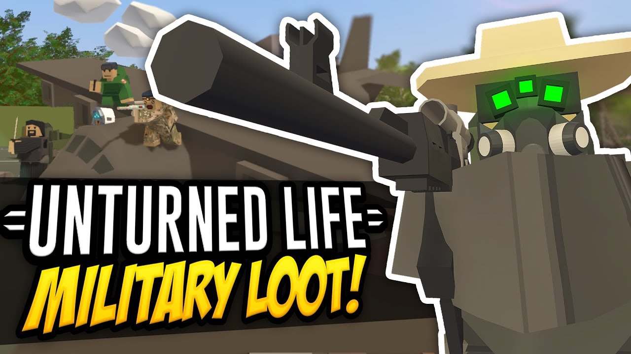 MILITARY LOOT - Unturned Life Roleplay #429