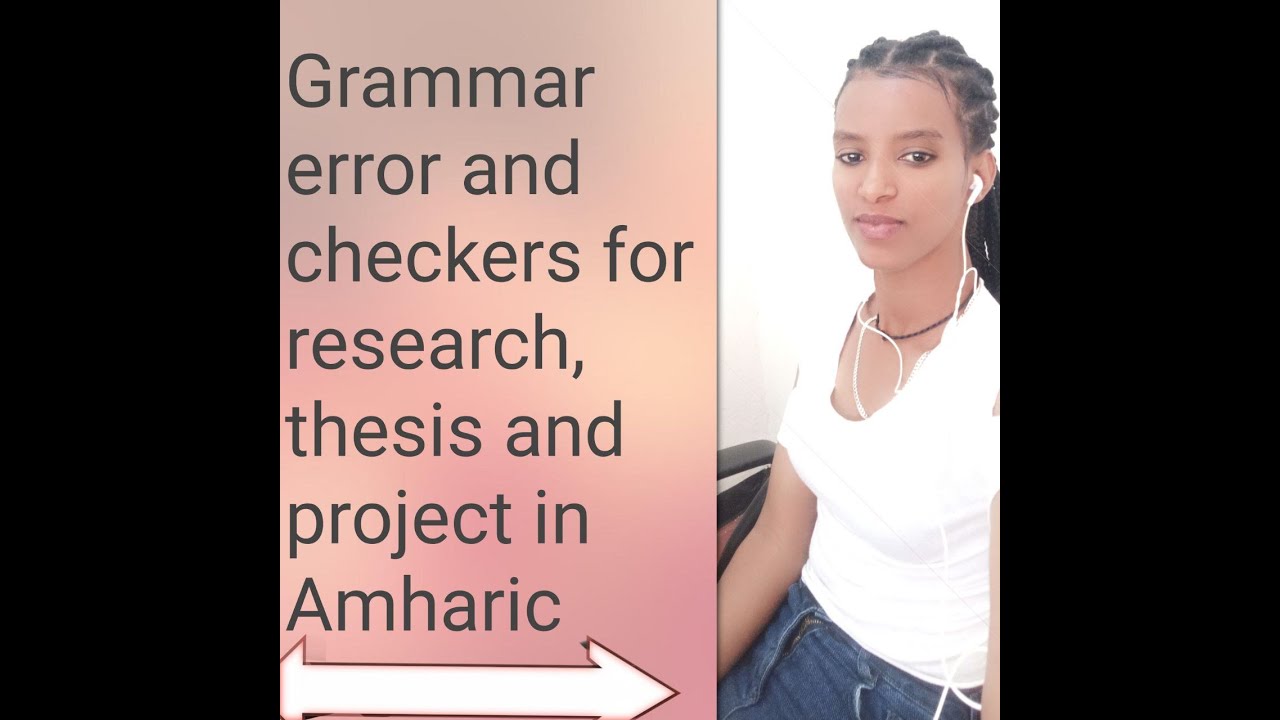 Grammar checkers for research, thesis and project document