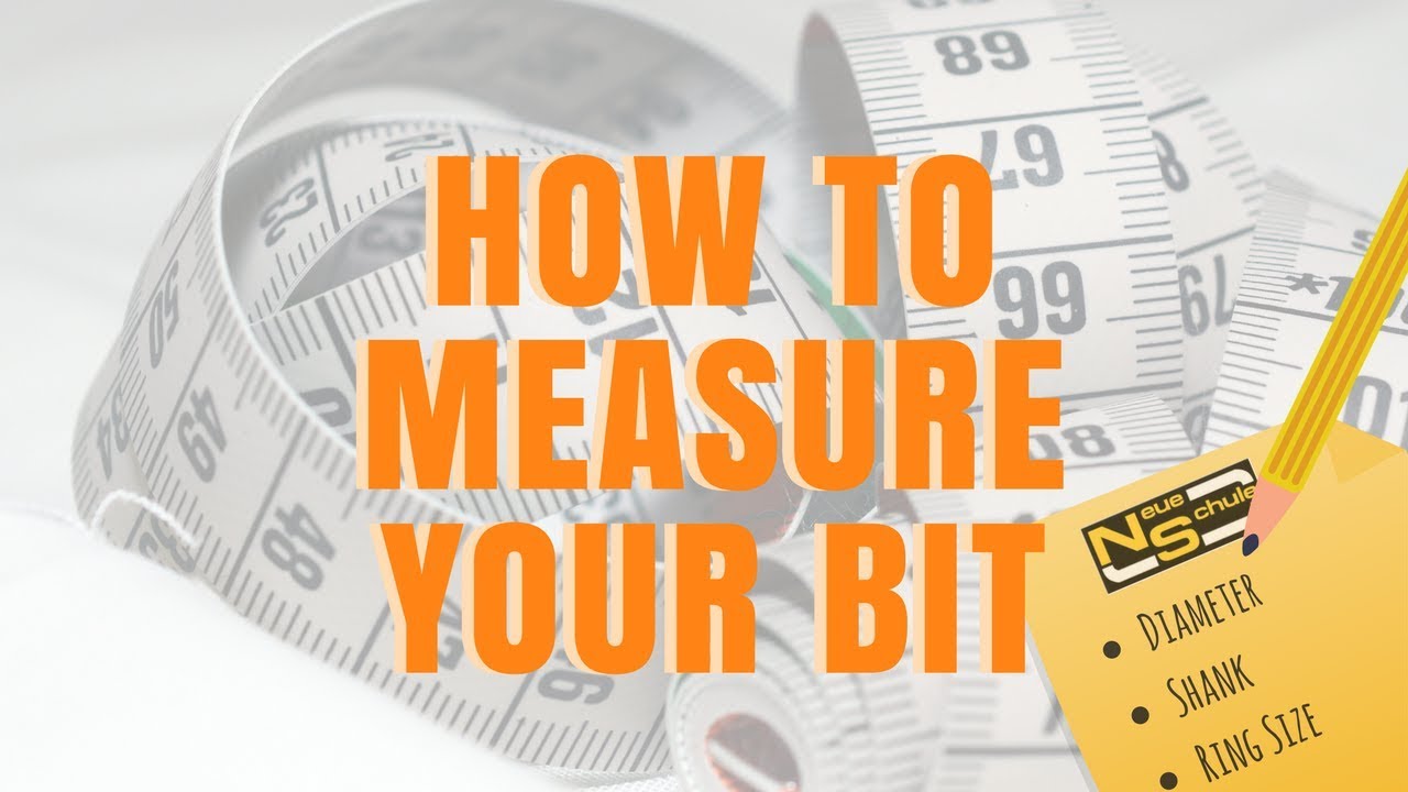 60 - Neue Schule - Measuring Your Bit
