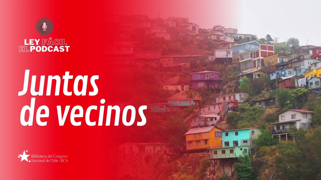 Podcast Ley Fácil - Junta de vecinos