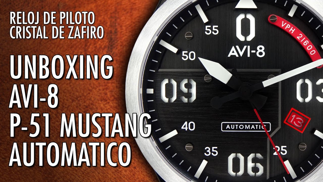 Unboxing AVI-8 P-51 Mustang Automático Reloj de Piloto con Cristal de Zafiro