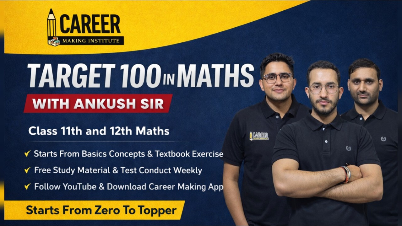 Career Making Institute Launches &ldquo;Target 100 in Maths&rdquo;