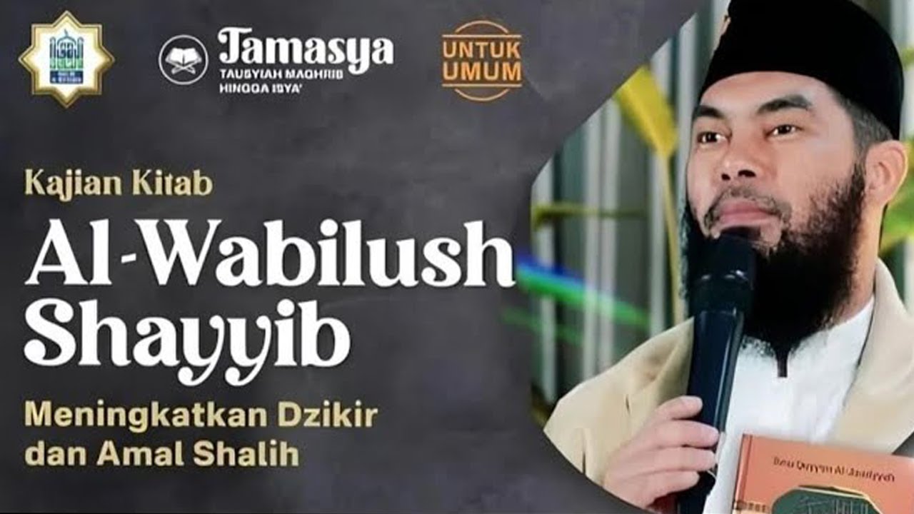 🔴Ciri Mengagungkan Perintah & Larangan Allah | Kitab Al Wabilush Shayyib - Ust Rifky Ja'far Thalib